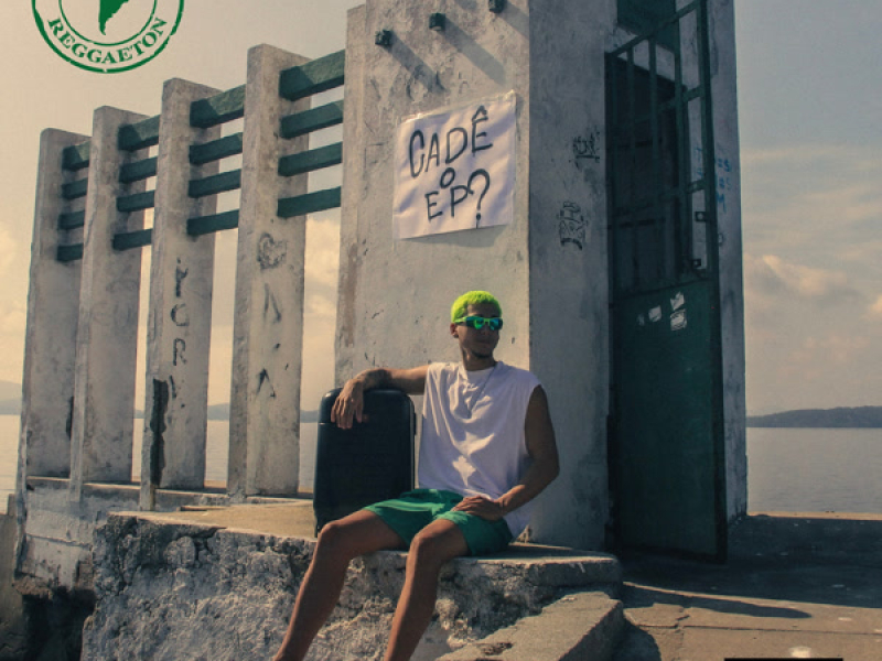 ENFIM UM POUCO DE REGGAETON (EP)