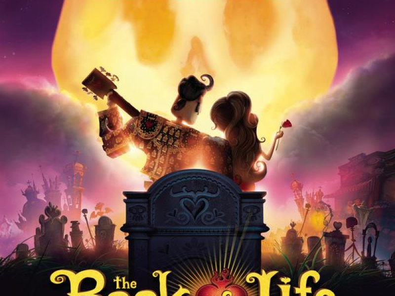 The Book of Life (Original Score Soundtrack)