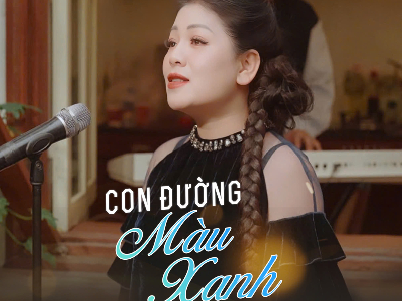 Con Đường Màu Xanh (Single)