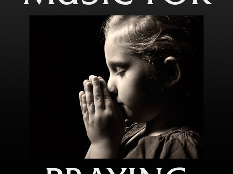 Music For Praying