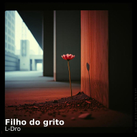 Filho do grito (Single)