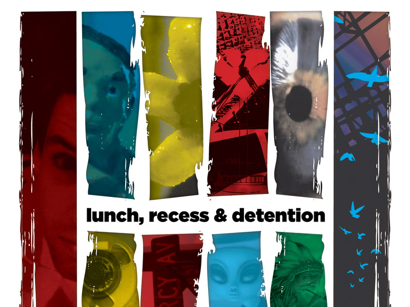 Lunch, Recess & Detention