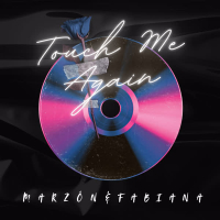 Touch Me Again (Single)