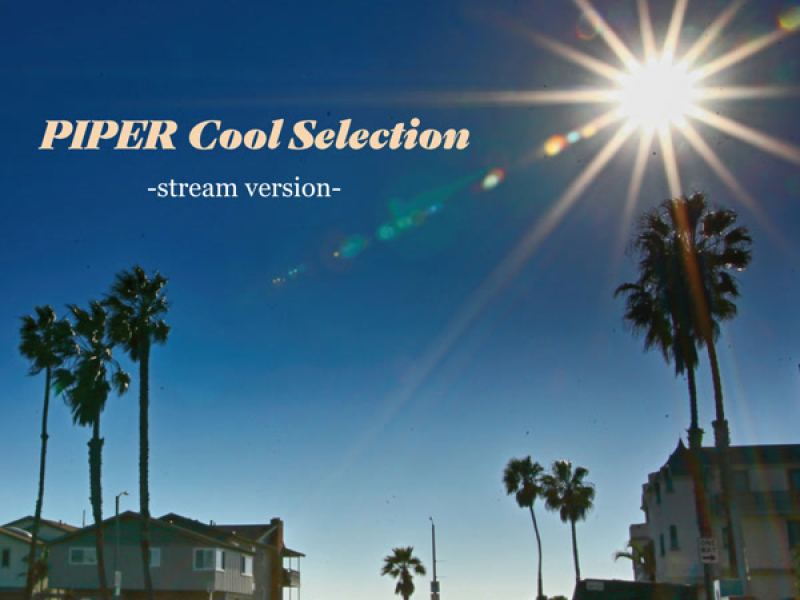 PIPER Cool Selection