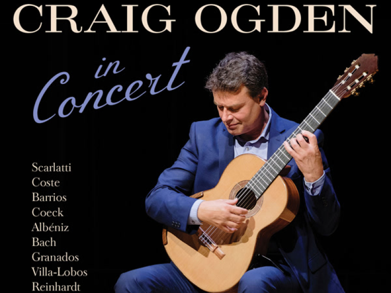 Craig Ogden in Concert (Live)