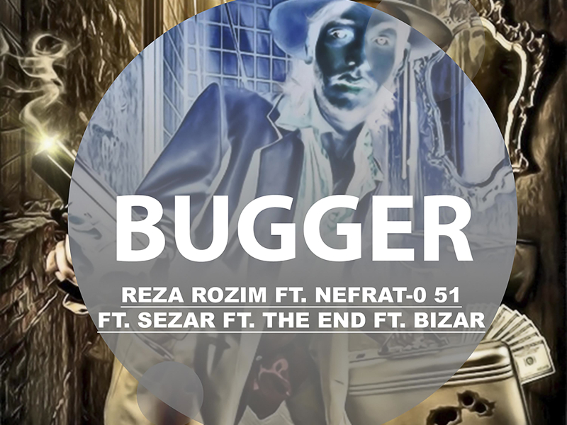 Bugger (feat. Nefrat 051, Sezar, The End & Bizar) (Single)