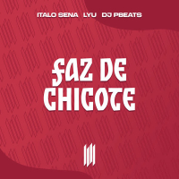 Faz de Chicote (Slowed) (Single)