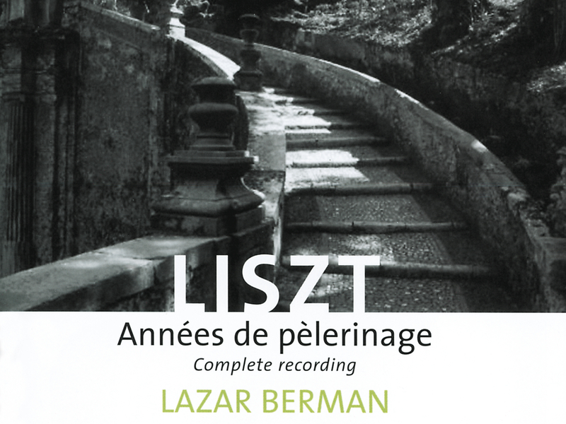 Liszt: Années de Pèlerinage