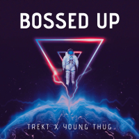 Bossed Up (feat. Young Thug) (Single)