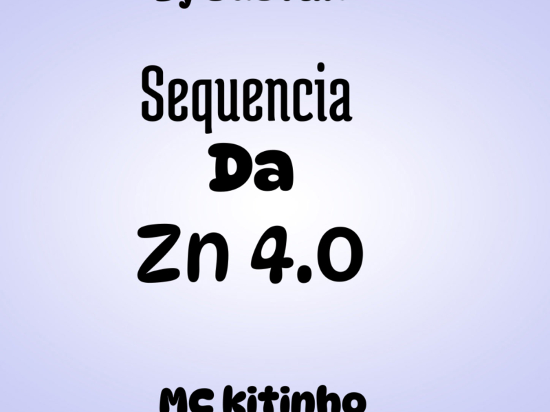 Mega sequencia da zn 4.0 (Single)