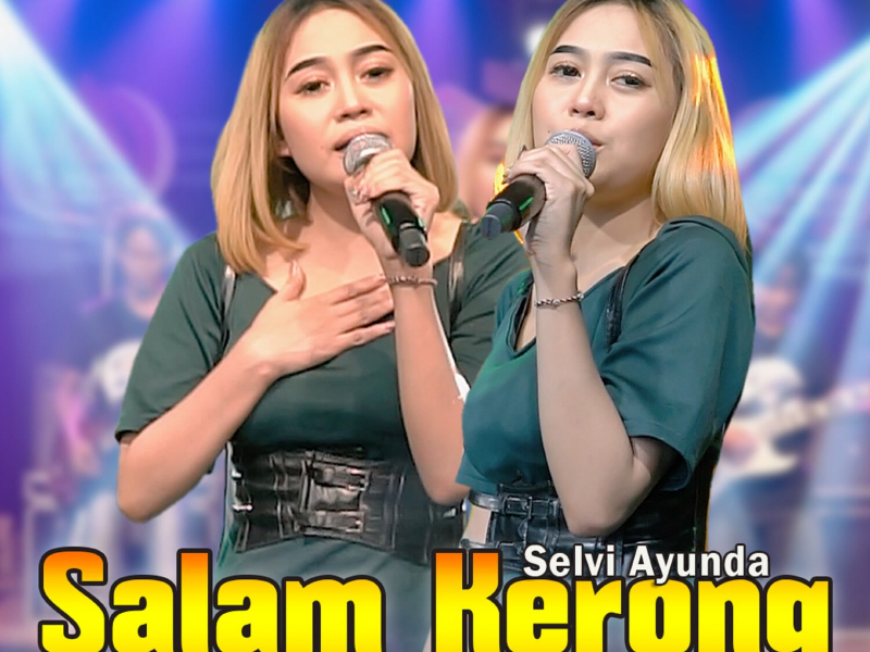Salam Kerong (Single)