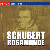 Schubert - Rosamunde