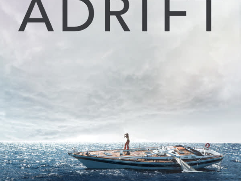 Adrift (Original Motion Picture Soundtrack)