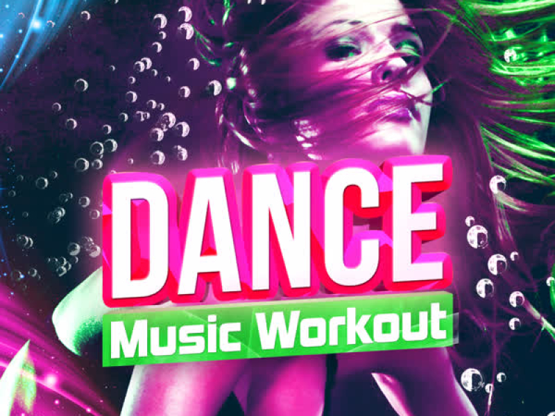 Dance Music Workout