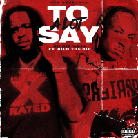 Alot To Say (feat. Rich The Kid)