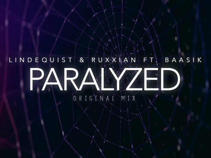 Paralyzed ((Original Mix)) (Single)