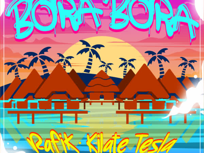 Bora Bora (Single)