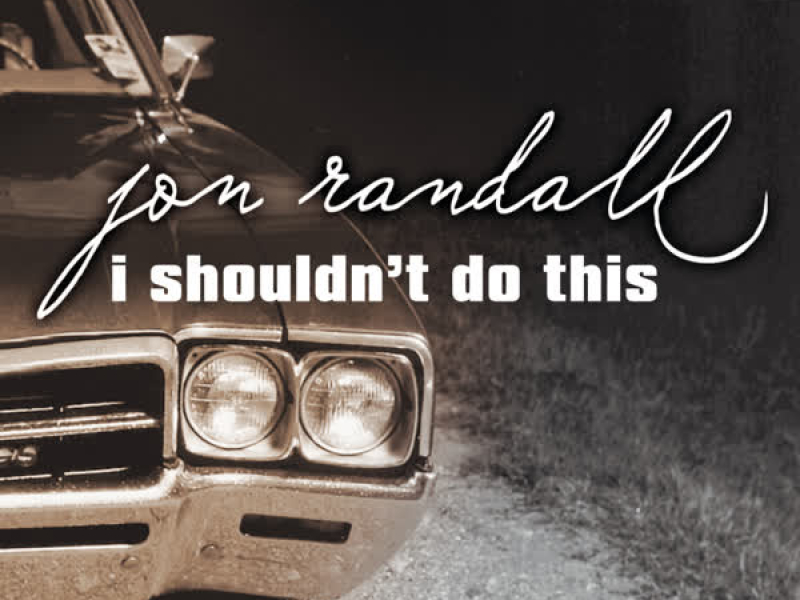 I Shouldn't Do This (Single)