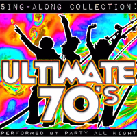 Sing-Along Collection: Ultimate 70's