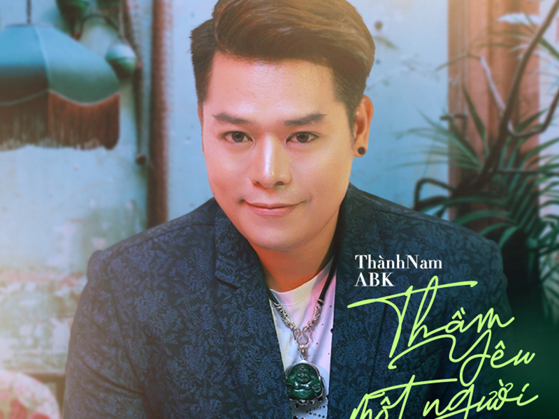 Thầm Yêu Một Người (Single)