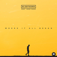 Where It All Began (Bladtkramer Edit) (EP)