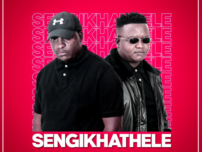 Sengikhathele (Single)