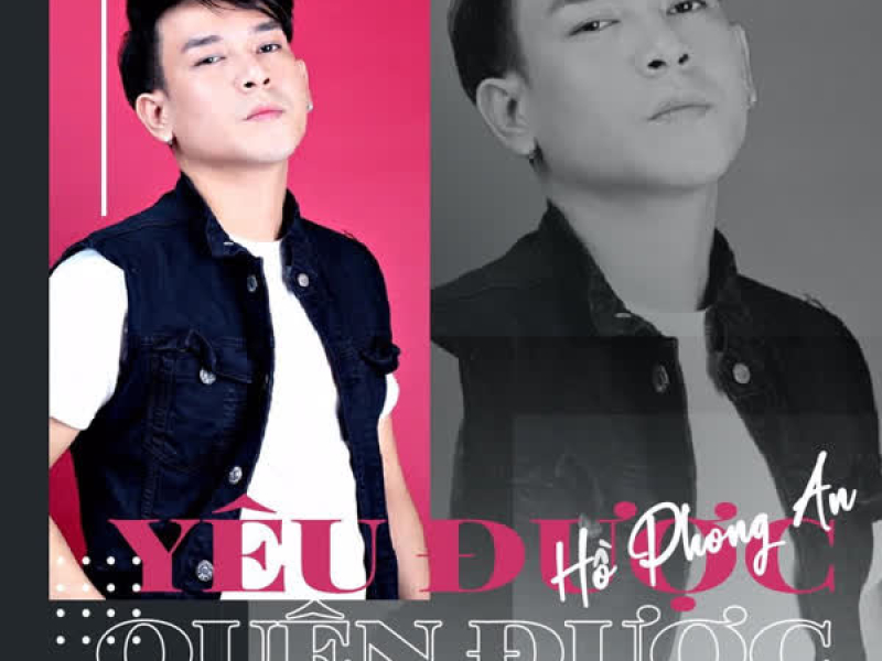 Yêu Được Quên Được (Remix) (Single)