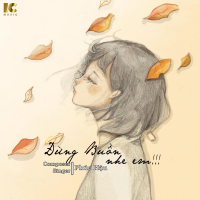 Đừng Buồn Nhe Em (Single)
