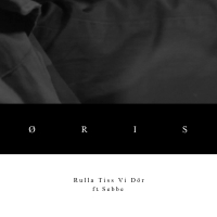 Rulla tiss vi dör (Single)