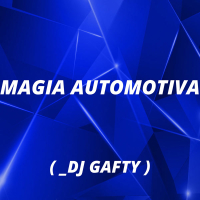 MAGIA AUTOMOTIVA (Single)