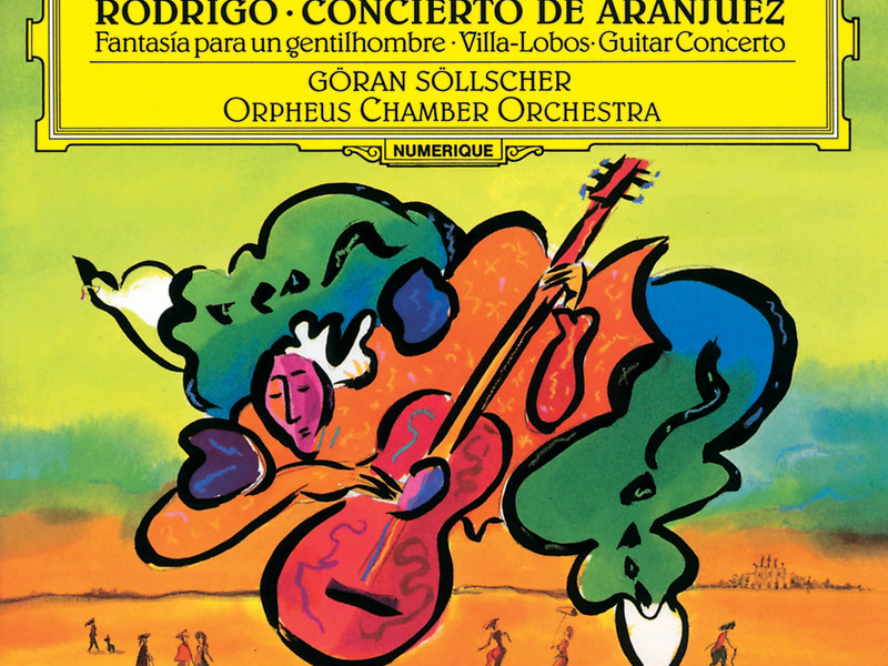 Rodrigo: Concierto de Aranjuez / Villa-Lobos: Guitar Concerto