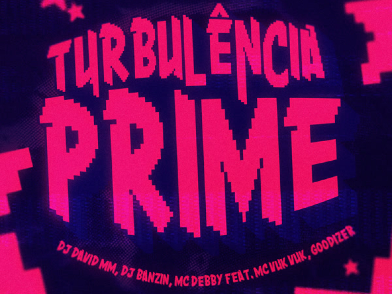 Turbulência Prime (Single)