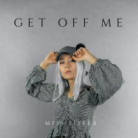 Get Off Me (Single)