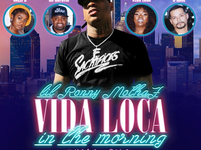 Vida Loca in the Morning