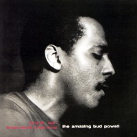 The Amazing Bud Powell: Vol. 1 (The Rudy Van Gelder Edition)