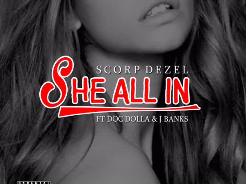 She All In (Single)