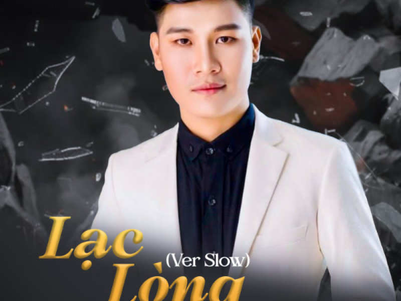 Lạc Lòng (Ver Slow) (Single)