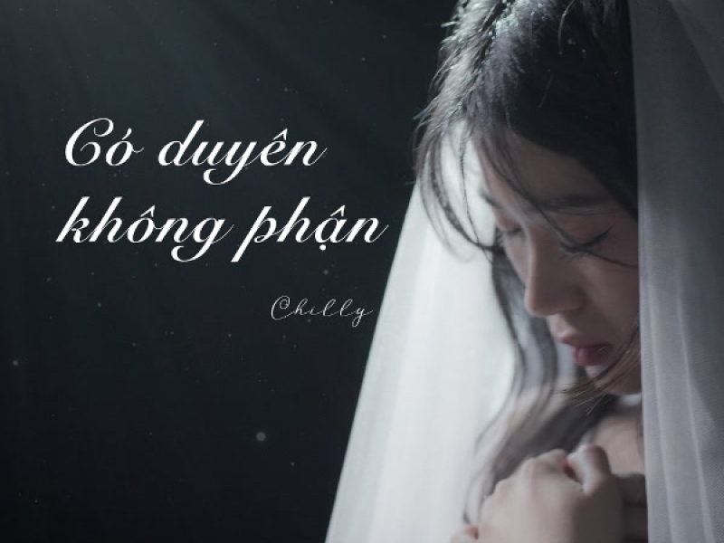 Có Duyên Không Phận (EP)