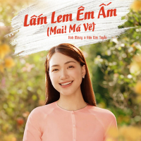 Lấm Lem Êm Ấm (Mai! Má Về!) (Single)
