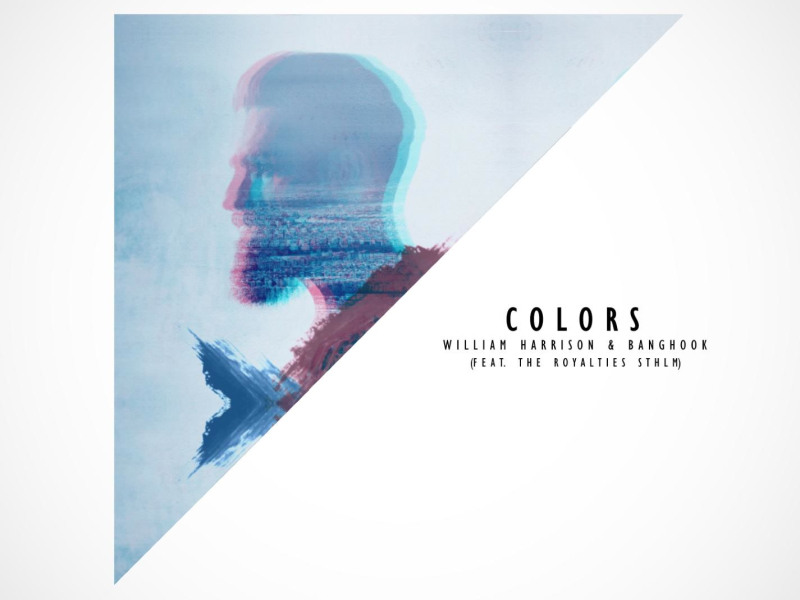 Colors (feat. The Royalties STHLM) (Original Mix) (Single)