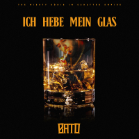 ICH HEBE MEIN GLAS