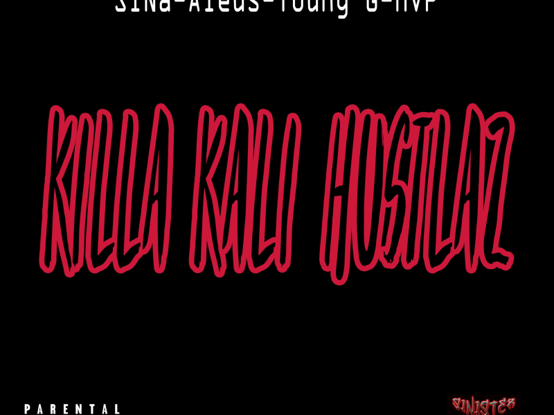 Killa Kali Hustlaz (feat. Aleus, Young G & MVP) (Single)