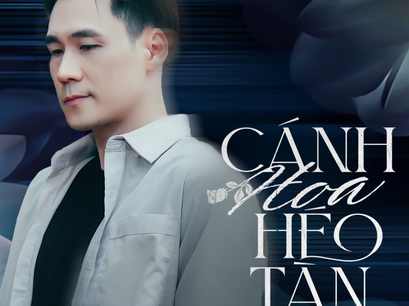 Cánh Hoa Héo Tàn (Single)
