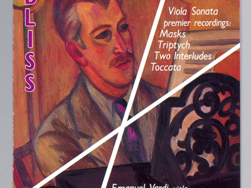 Bliss: Viola Sonata, Masks, Tryptich, Two Interludes & Toccata