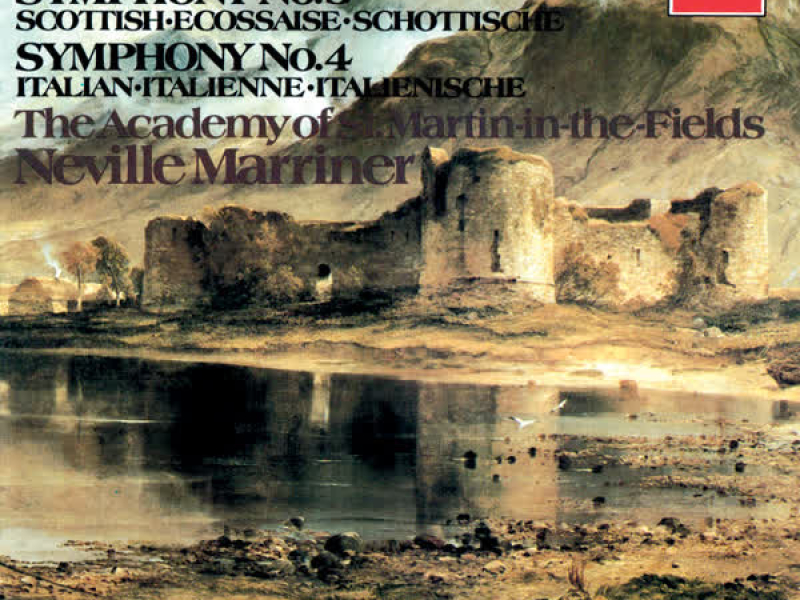 Mendelssohn: Symphonies Nos. 3 