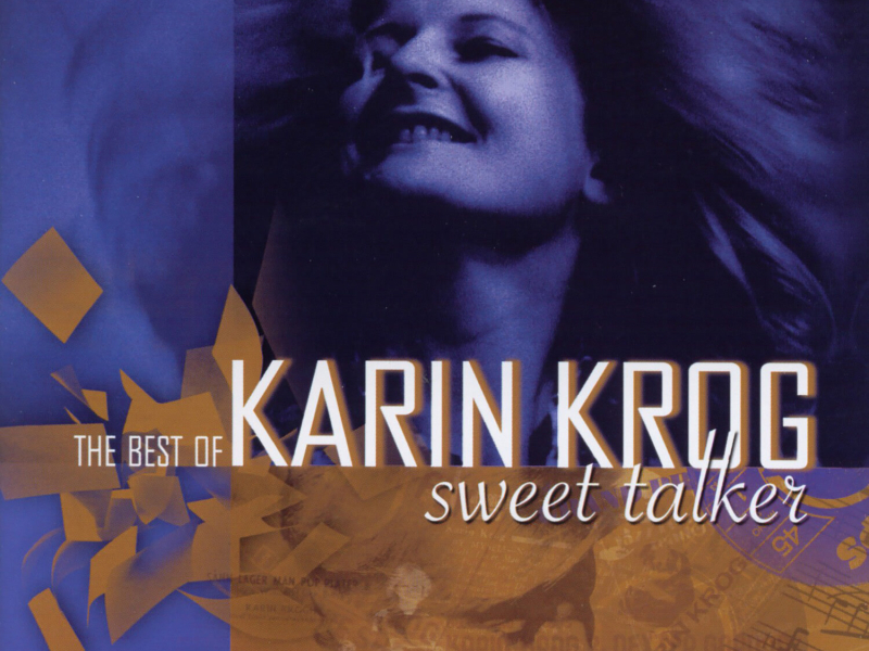 Sweet Talker (The Best of Karin Krog)