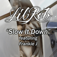 Slow It Down (Spanglish Version) [feat. Frankie J] - Single