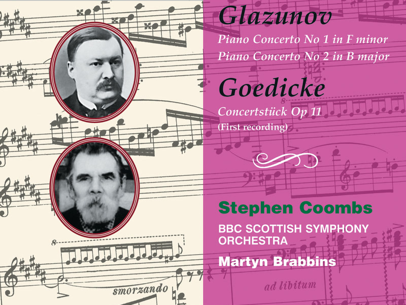 Glazunov & Goedicke: Piano Concertos (Hyperion Romantic Piano Concerto 13)