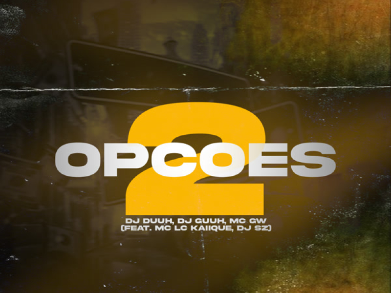 2 OPÇOẼS (Single)