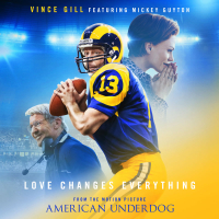 Love Changes Everything (From The Motion Picture American Underdog) (Single)